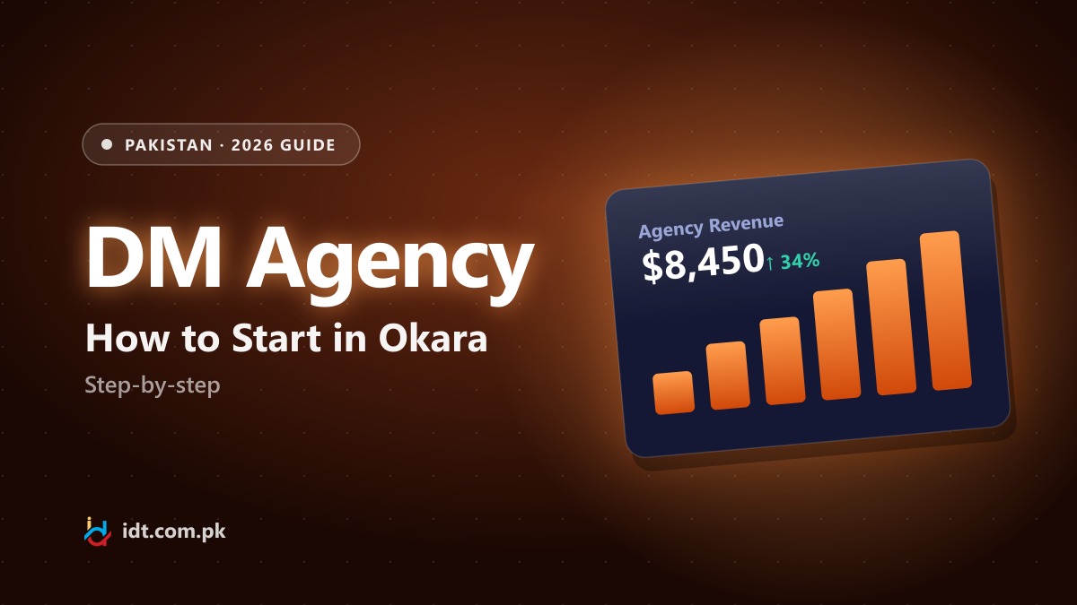 How to Start a Digital Marketing Agency in Okara [2026 Step-by-Step]