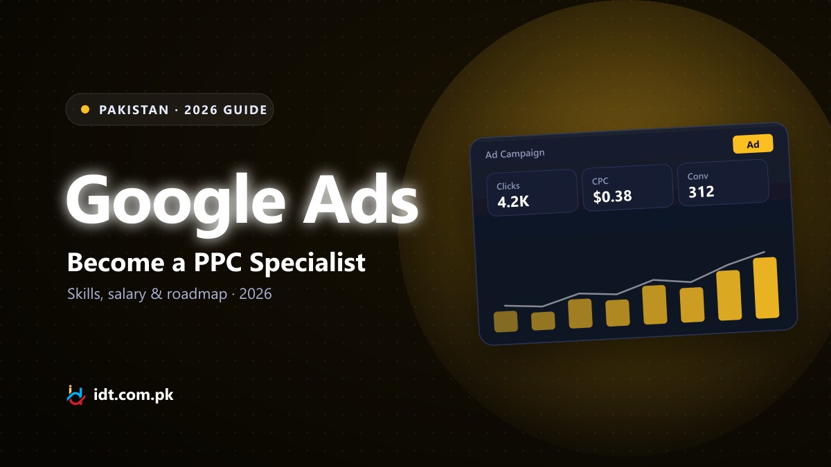 How to become a Google Ads PPC specialist in Pakistan